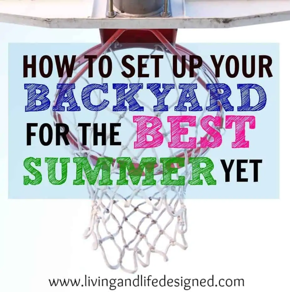 How to Set Up Your Backyard for the Best Summer Yet