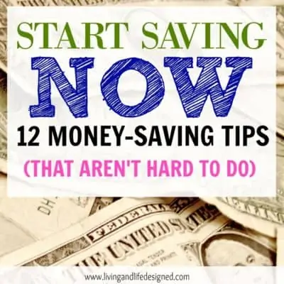 Save Money with these 12 Money-Saving Tips