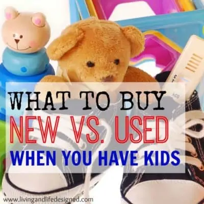 Great list of things to buy new or used. Its so easy to overspend on your kids, this is a great resource of ideas on where to save.
