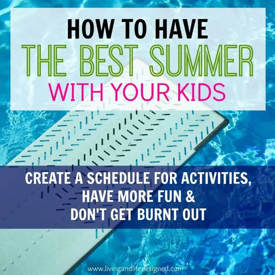 Have a Great Summer With Your Kids – Here’s How