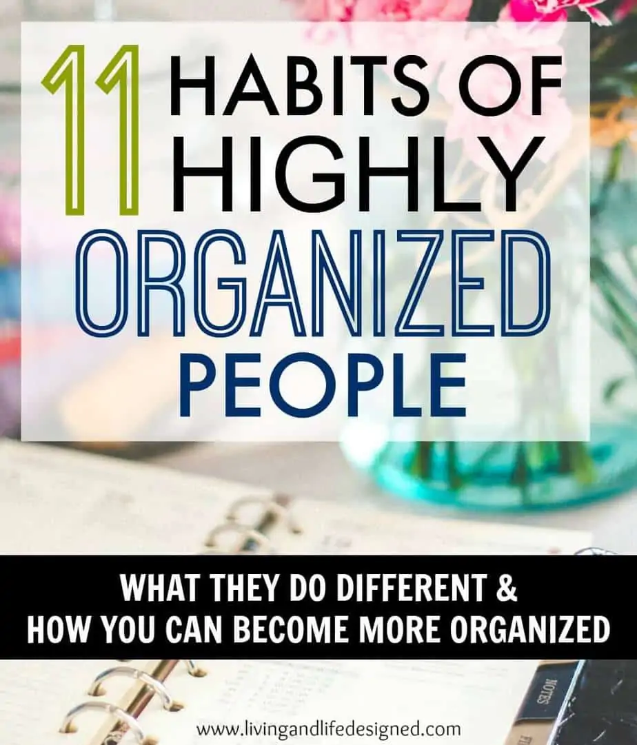 11 Habits of Highly Organized People