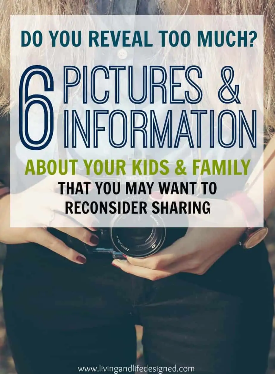 Unsafe Information About Your Kids You May Be Posting Online Without Knowing It