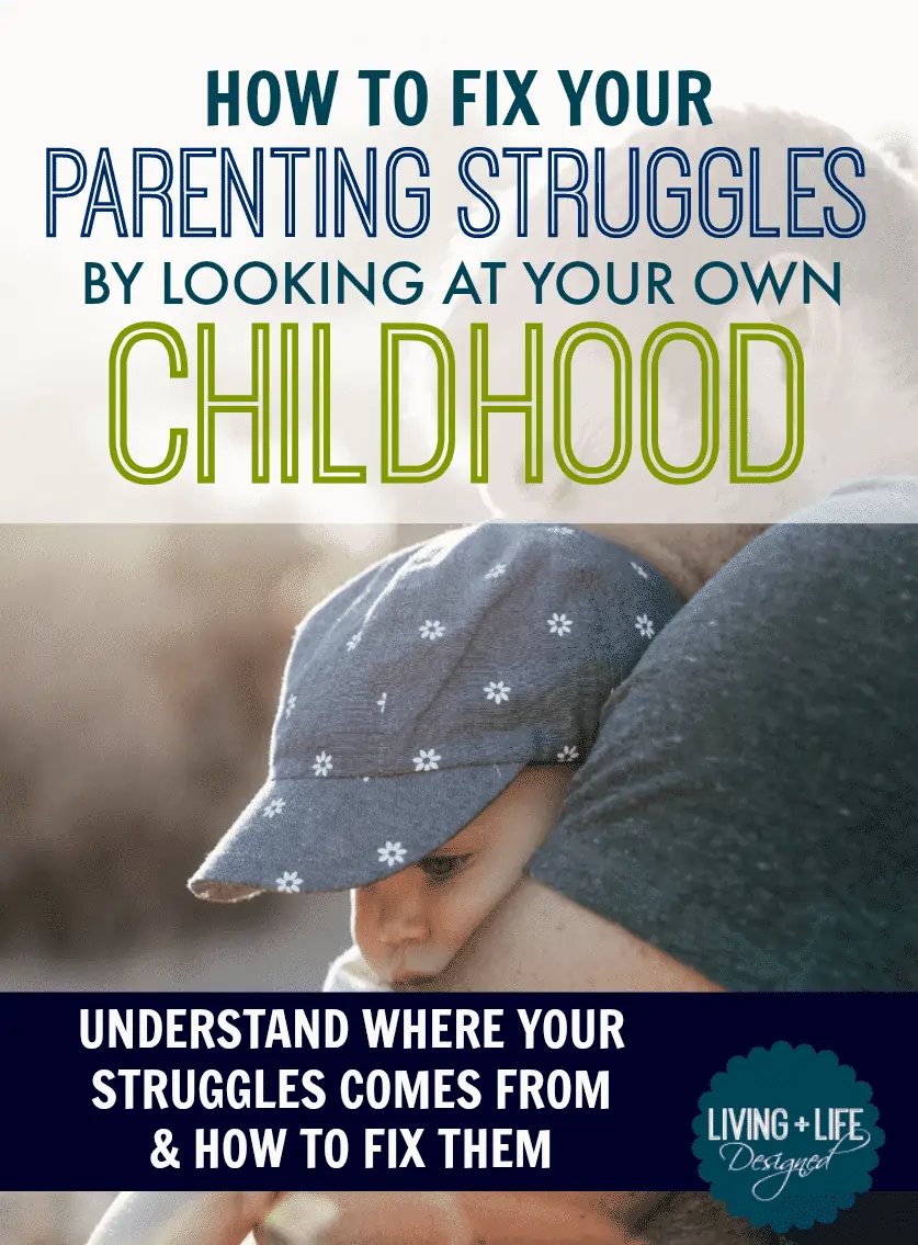 Creating Your Own Parenting Style: Why Your Childhood May be Holding You Back