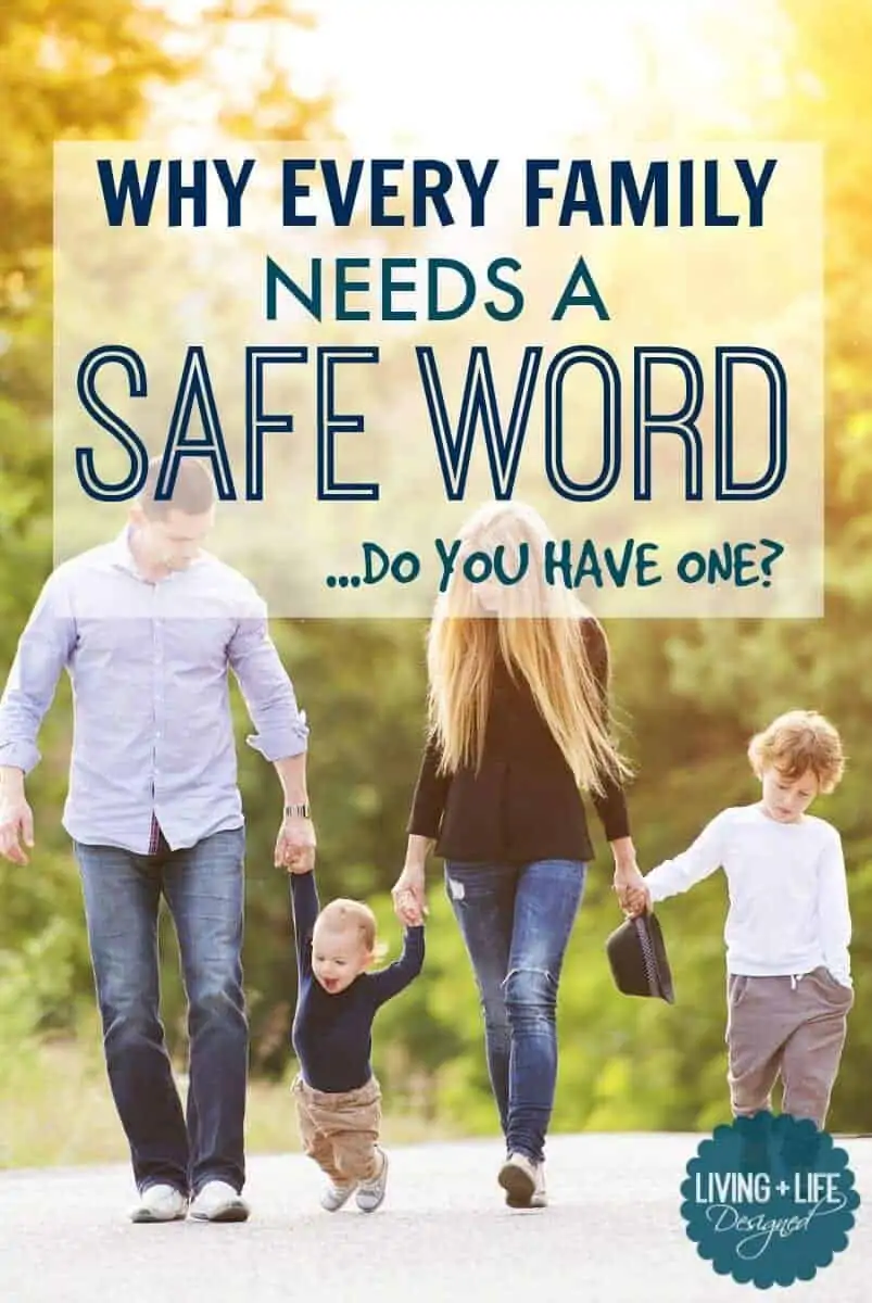 Why Every Family Needs a Safe Word