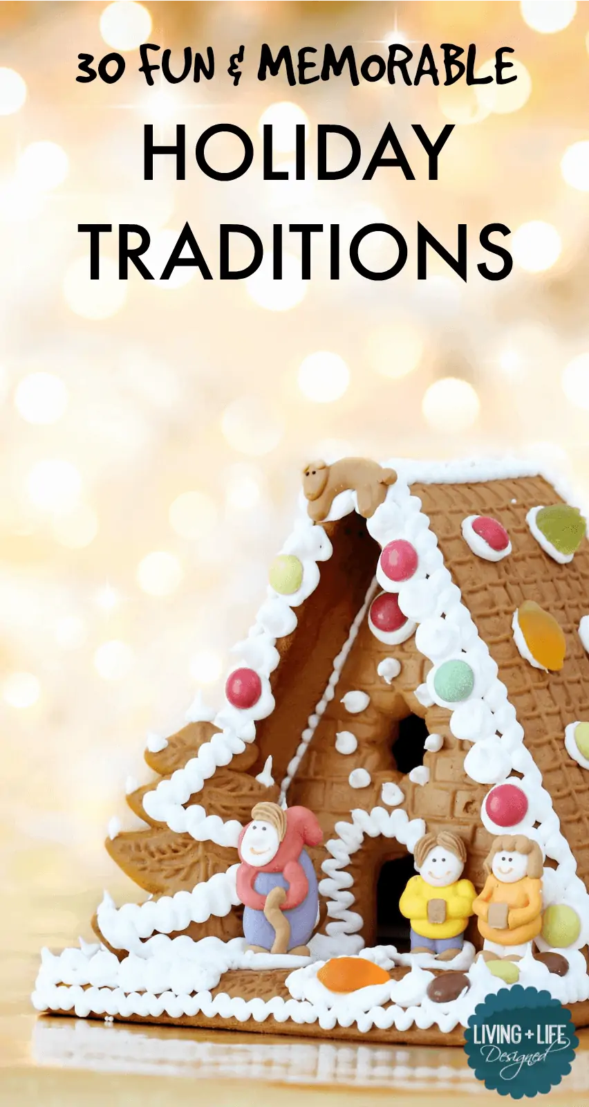 30 Super Fun Holiday Traditions Your Family Will Love