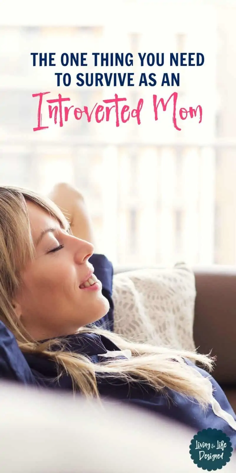 The One Thing You Need to Survive When You’re an Introverted Mom