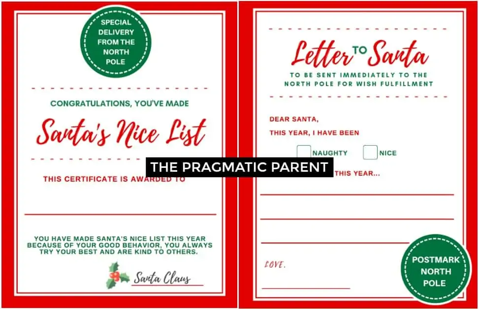Send a special Letter to Santa. Have your child write a letter to santa with their wish list. What a special holiday tradition for kids to fill out and send. Give your kids a special certificate from the North Pole saying they've made the nice list this year because of their good behavior.