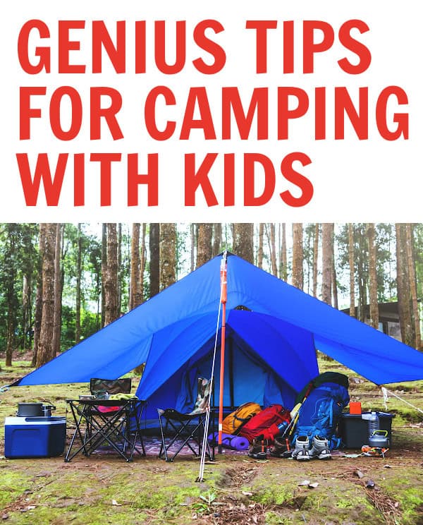 Stress-Free Camping Hacks for Camping with Kids